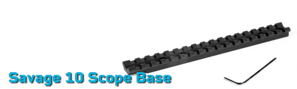 Savage  Model 10 Scope Base