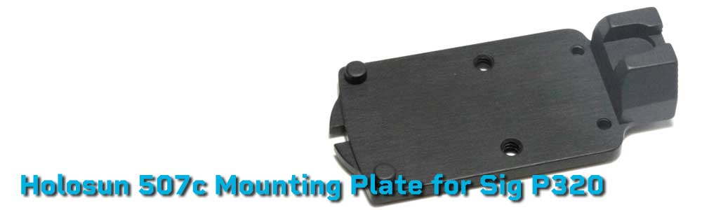 Holosun 507c Mounting Plate for Sig P320