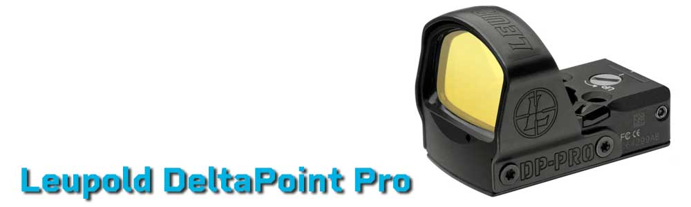 Leupold DeltaPoint Pro for Sale