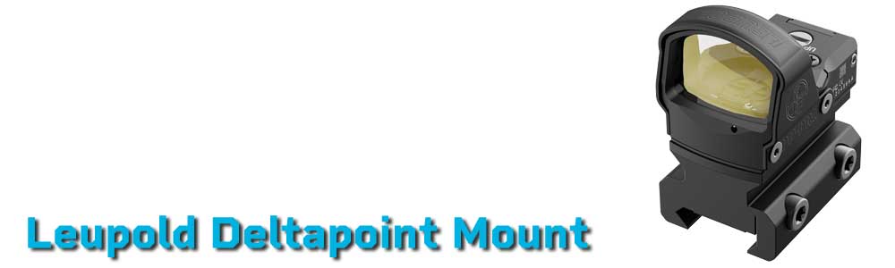 Leupold Deltapoint Pro Mount