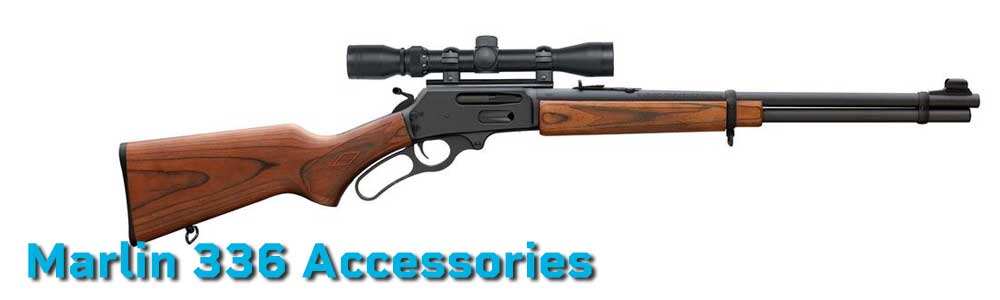 Marlin 336 Accessories