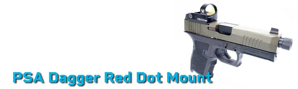 Psa Dagger Red Dot Mount