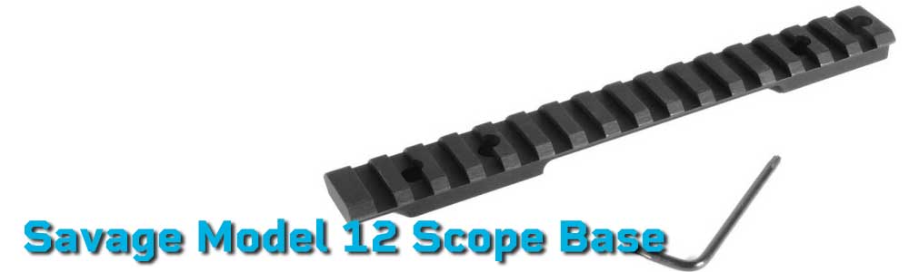 Savage Model 12 Scope Base