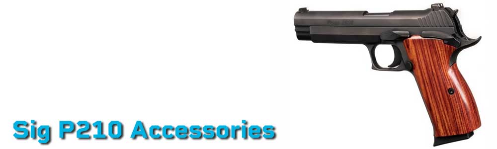 Sig P210 Accessories (Legend, Target-Super or Target)