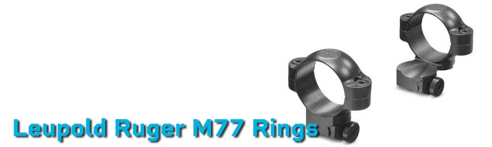 Leupold Ruger M77 Rings