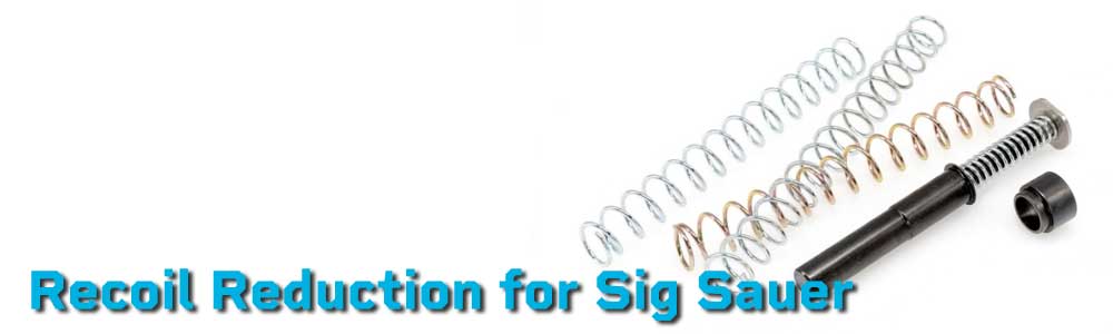 Recoil Reduction for Sig Sauer