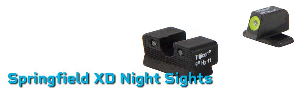 Springfield XD Night Sights – Improve Your Accuracy in Low-Light Situations