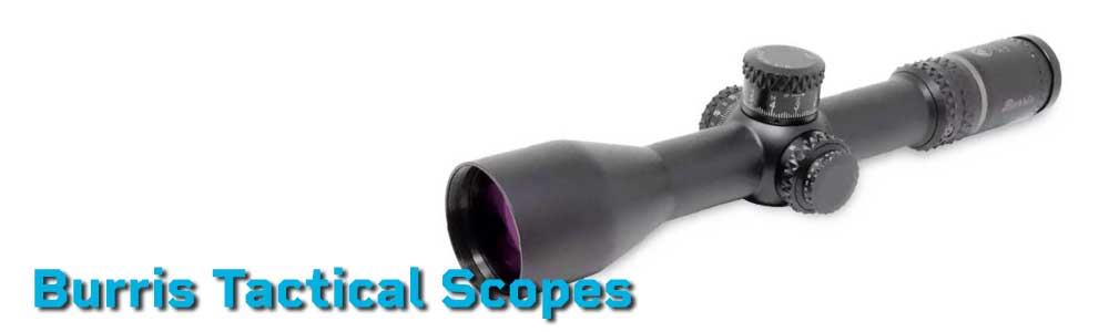 Burris Tactical Scopes