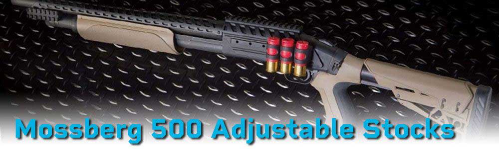 Mossberg 500 Adjustable Stocks