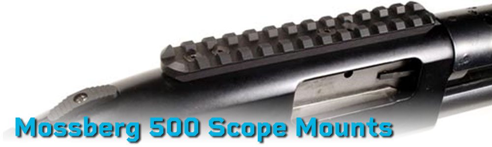 Mossberg 500 Scope Mount | ON SALE