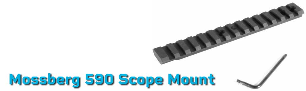 Mossberg 590 Scope Mount / Mossberg 590A1 Scope Mount