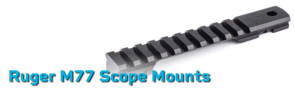 Ruger M77 Scope Base / Scope Mount