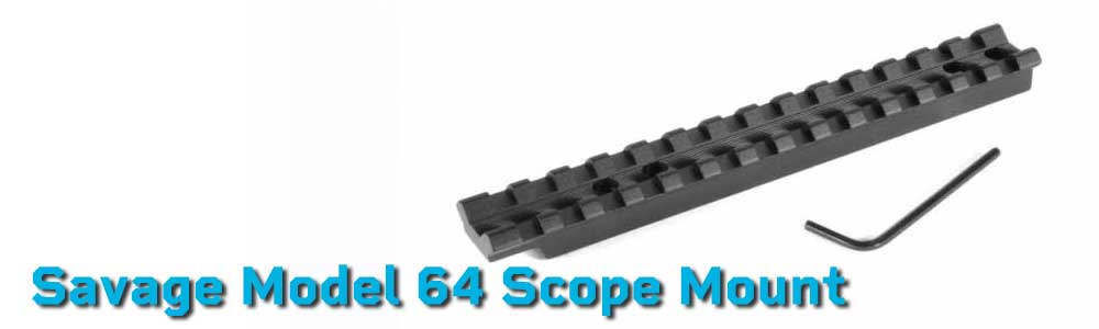 Savage 64 Scope Mount