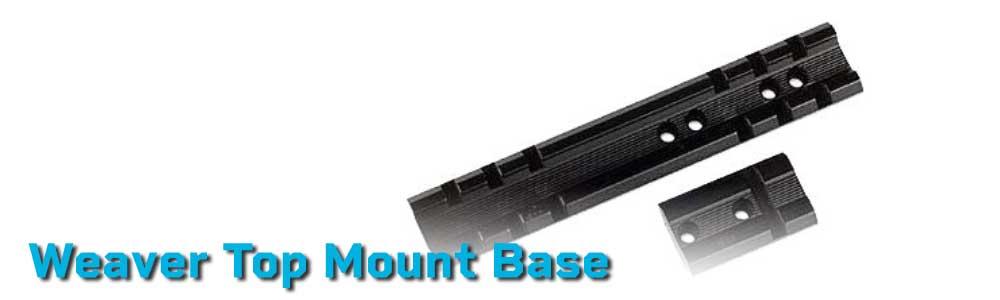 Weaver Top Mount Base